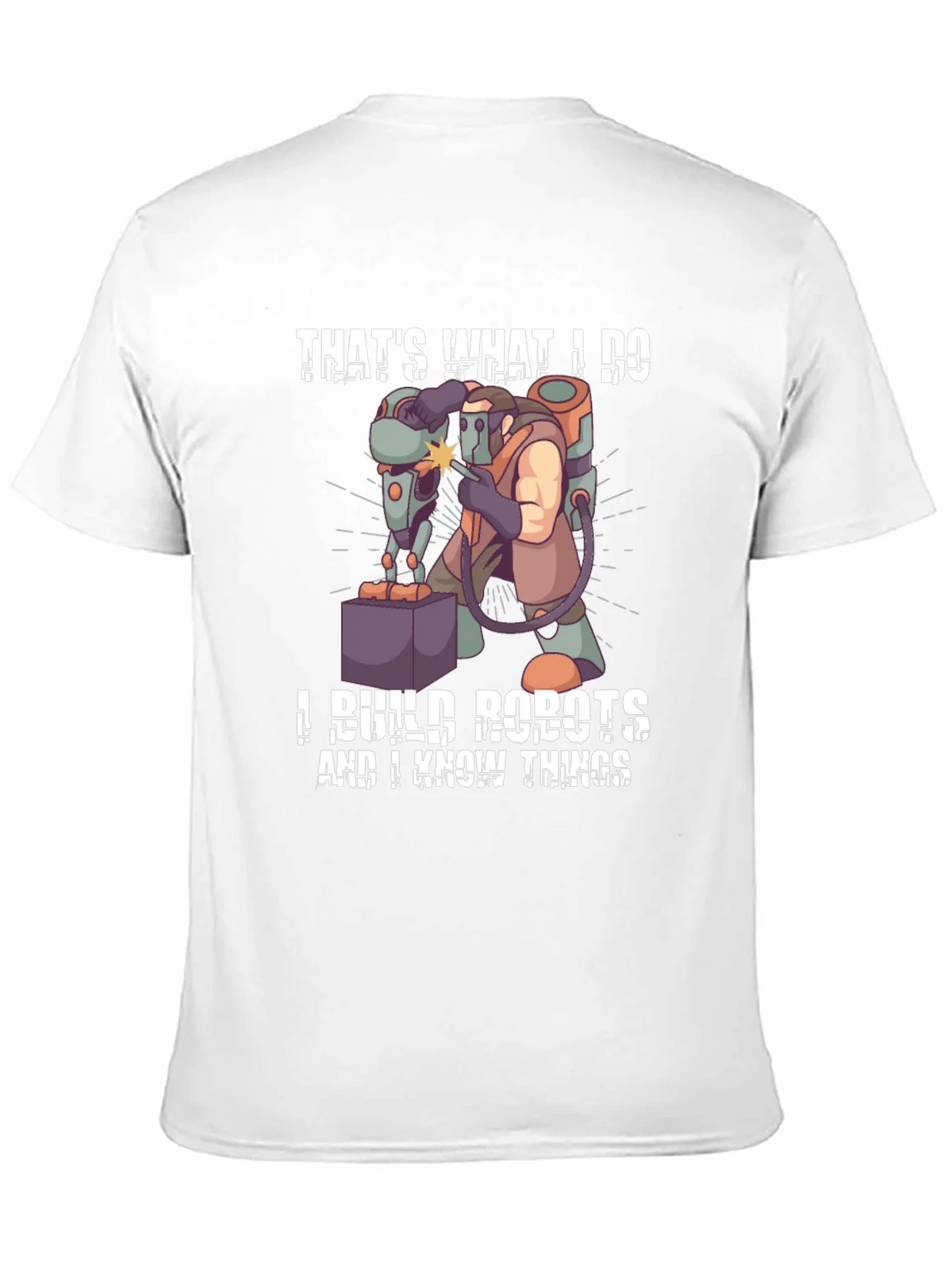 Thats What I Do I Build Robots T-Shirt product image 10
