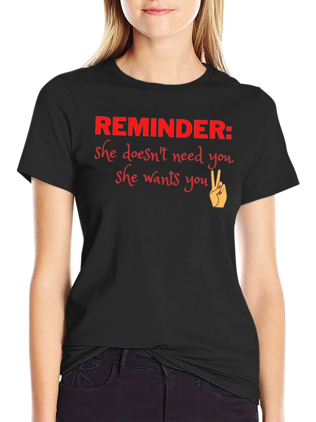Reminder She Wants You Graphic T-Shirt product image 2