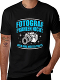 Fotograf Praheln Nicht T-Shirt product image 1