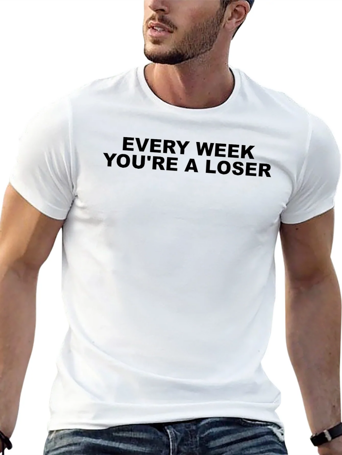 Every Week Youre A Loser T-Shirt - Black product image 9
