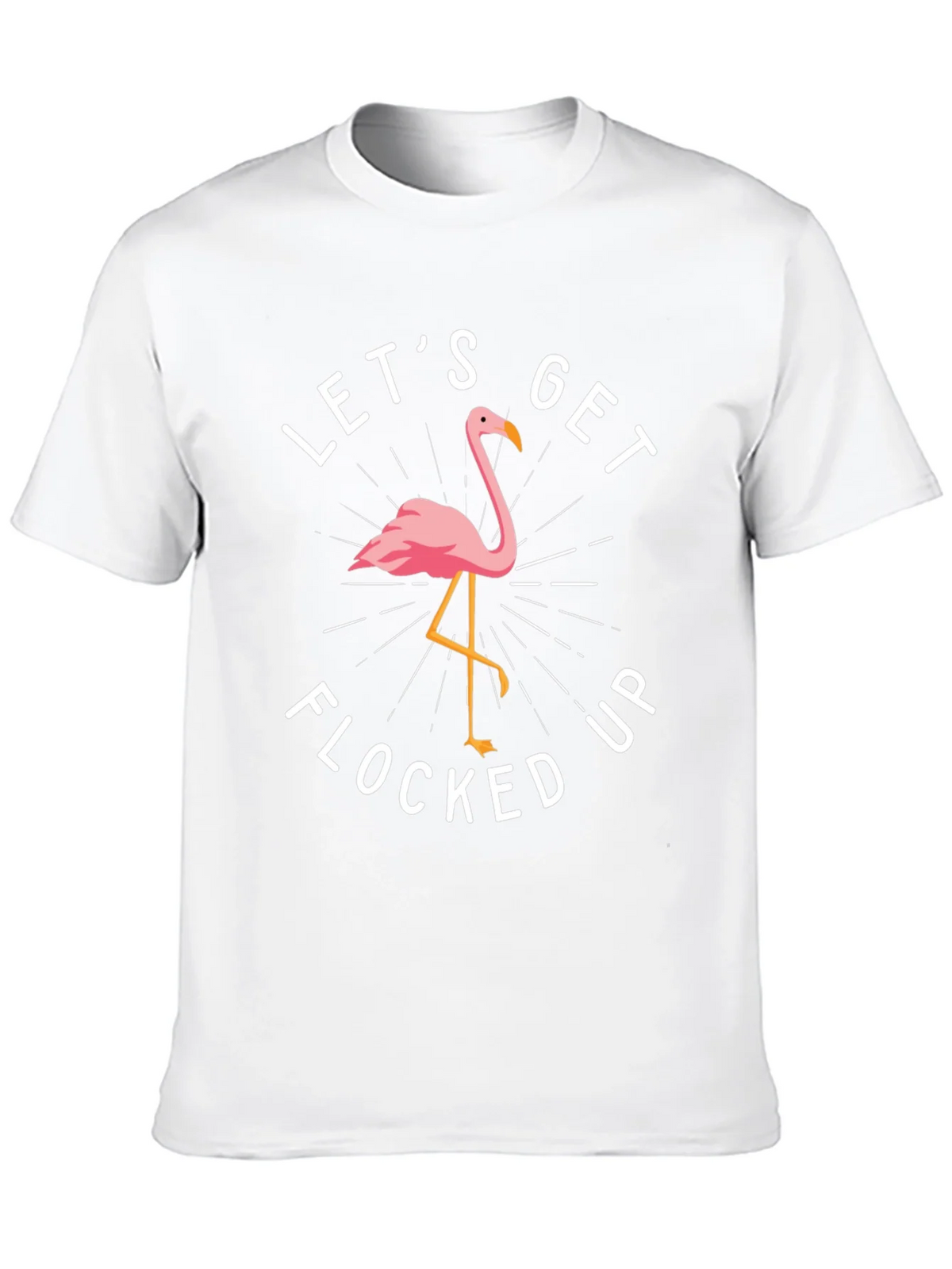 Lets Get Flocked Up Flamingo Graphic T-Shirt product image 9