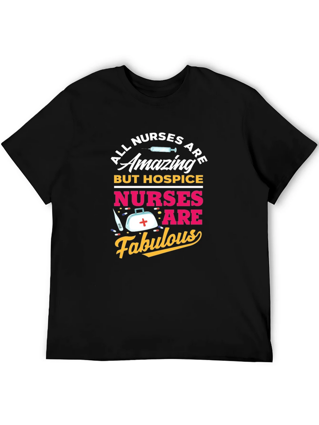 Hospice Nurse T-Shirt - All Nurses Are Amazing product image 5