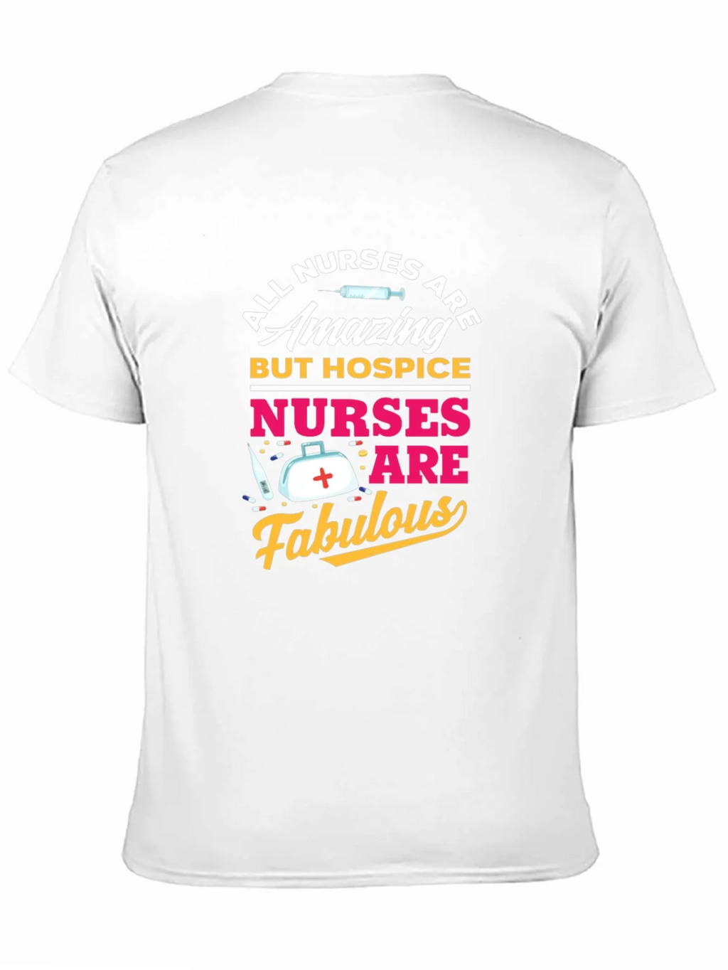 Hospice Nurse T-Shirt - All Nurses Are Amazing product image 9
