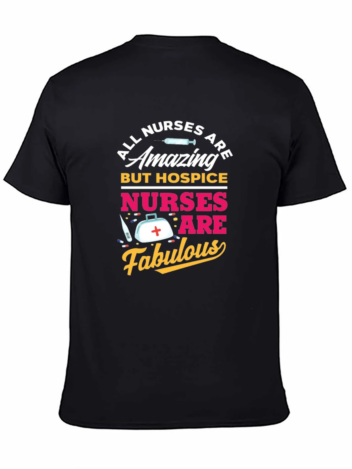 Hospice Nurse T-Shirt - All Nurses Are Amazing product image 4