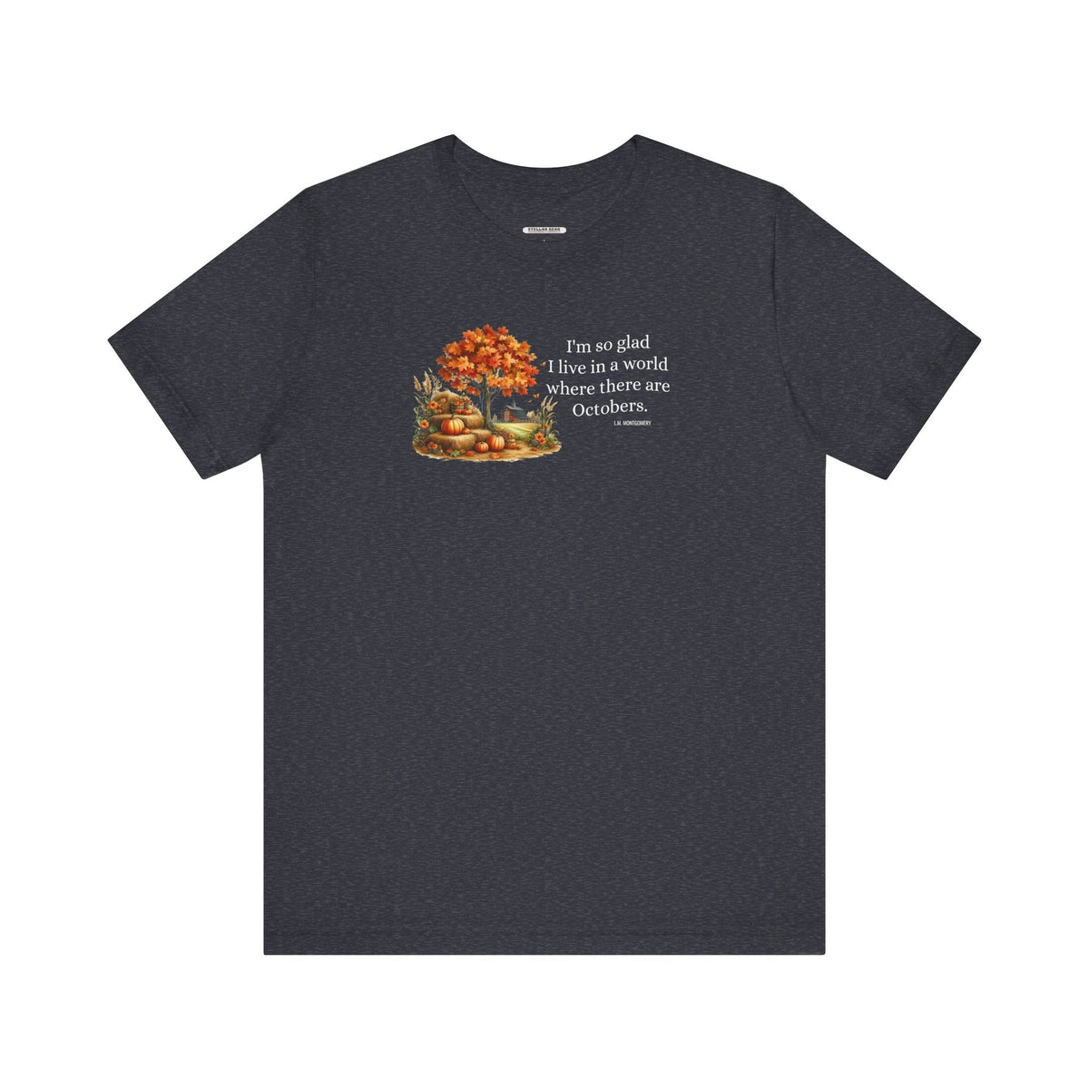 I'm So Glad I Live in a World Where There are Octobers product image 9