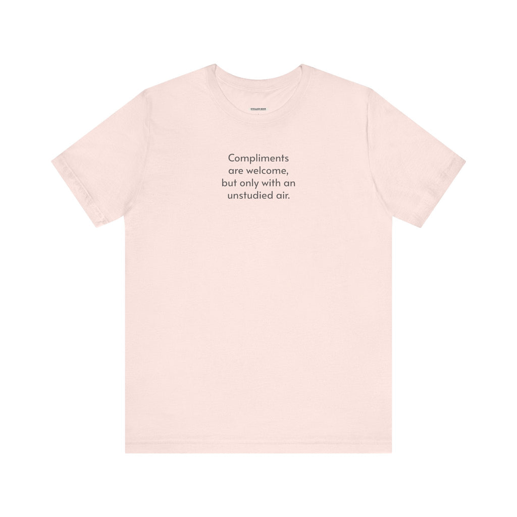 Compliments are Welcome, But Only with an Unstudied Air product image 14