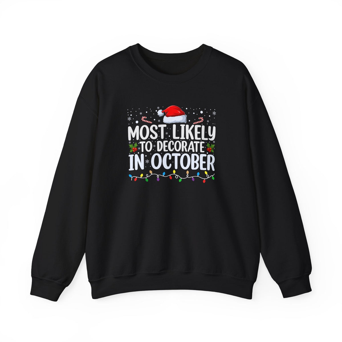 Most Likely to Decorate in October Graphic Sweatshirt product image 7