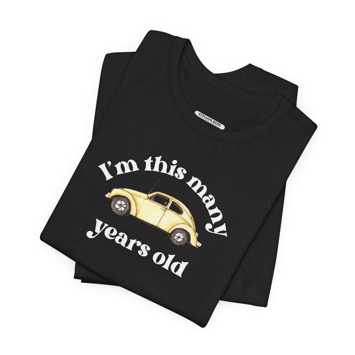 I'm This Many Years Old (Car) Graphic T-Shirt product image 3