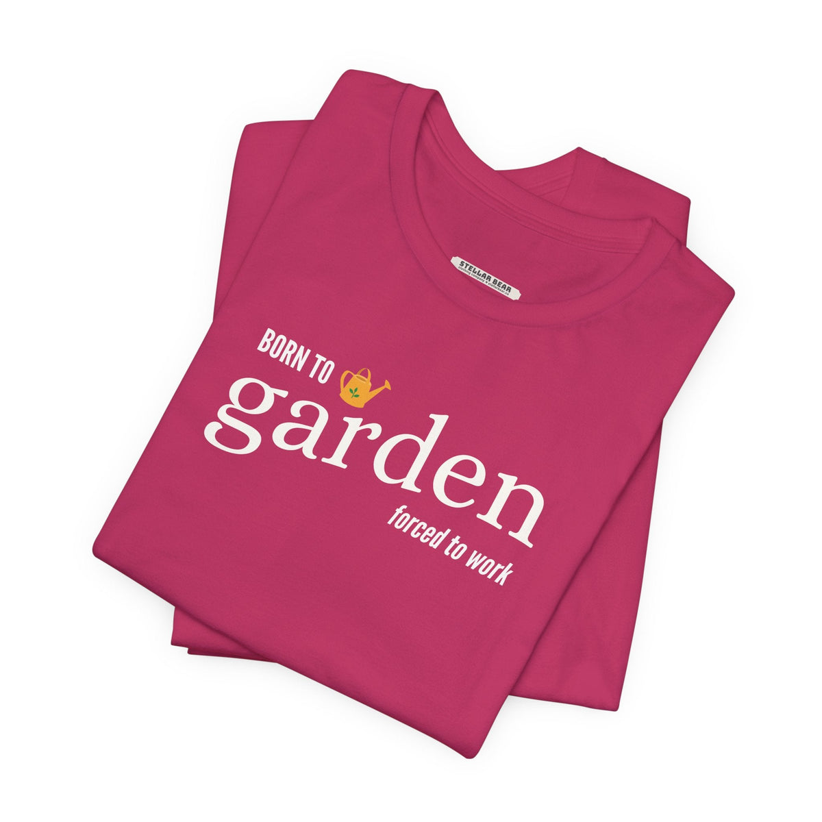 Born to Garden Forced to Work Graphic T-Shirt product image 3