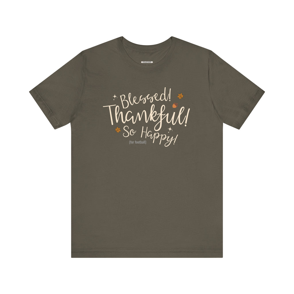 Blessed! Thankful! So Happy! (For Football) Graphic T-Shirt product image 10