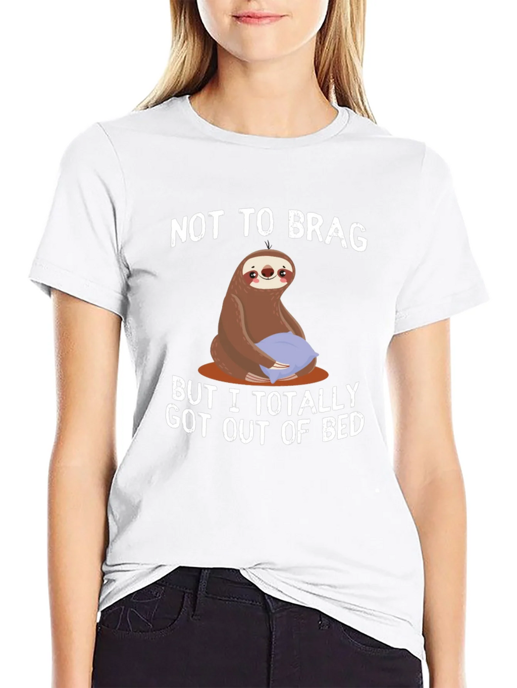 Funny Sloth T-Shirt: Not to Brag Got Out of Bed product image 8