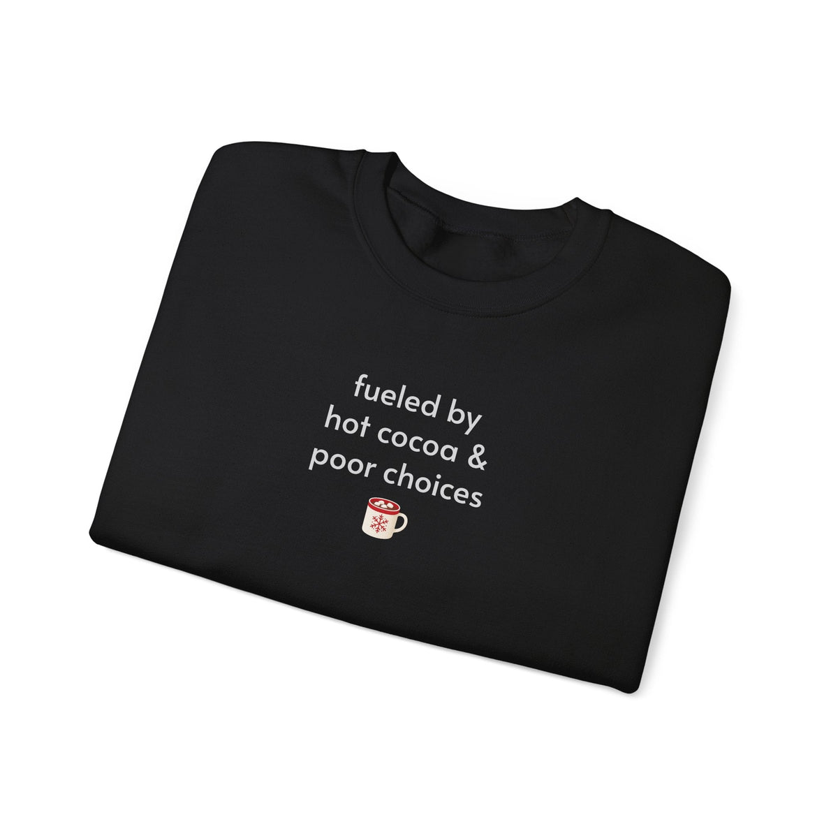 Fueled by Hot Cocoa & Poor Choices Minimalist Style product image 3