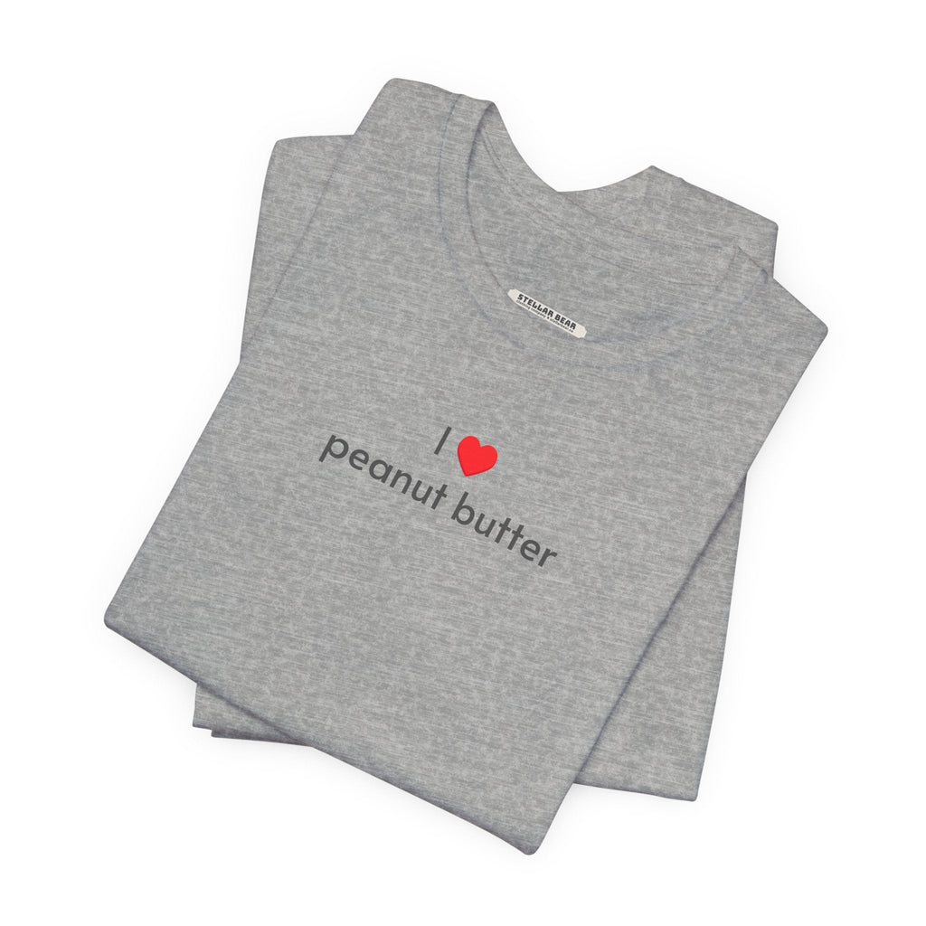 I Love Peanut Butter T-Shirt product image 3