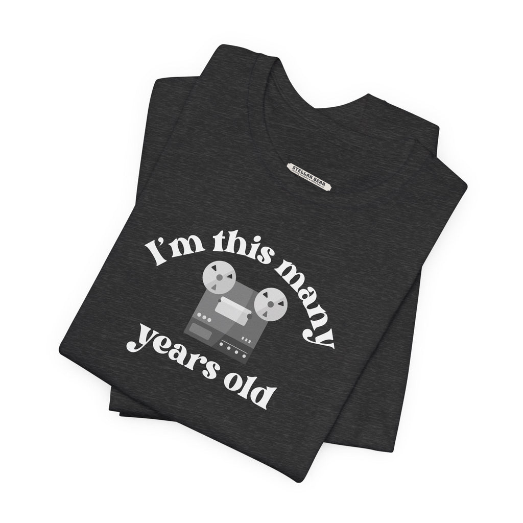 I'm This Many Years Old (Reel to Graphic T-Shirt product image 1