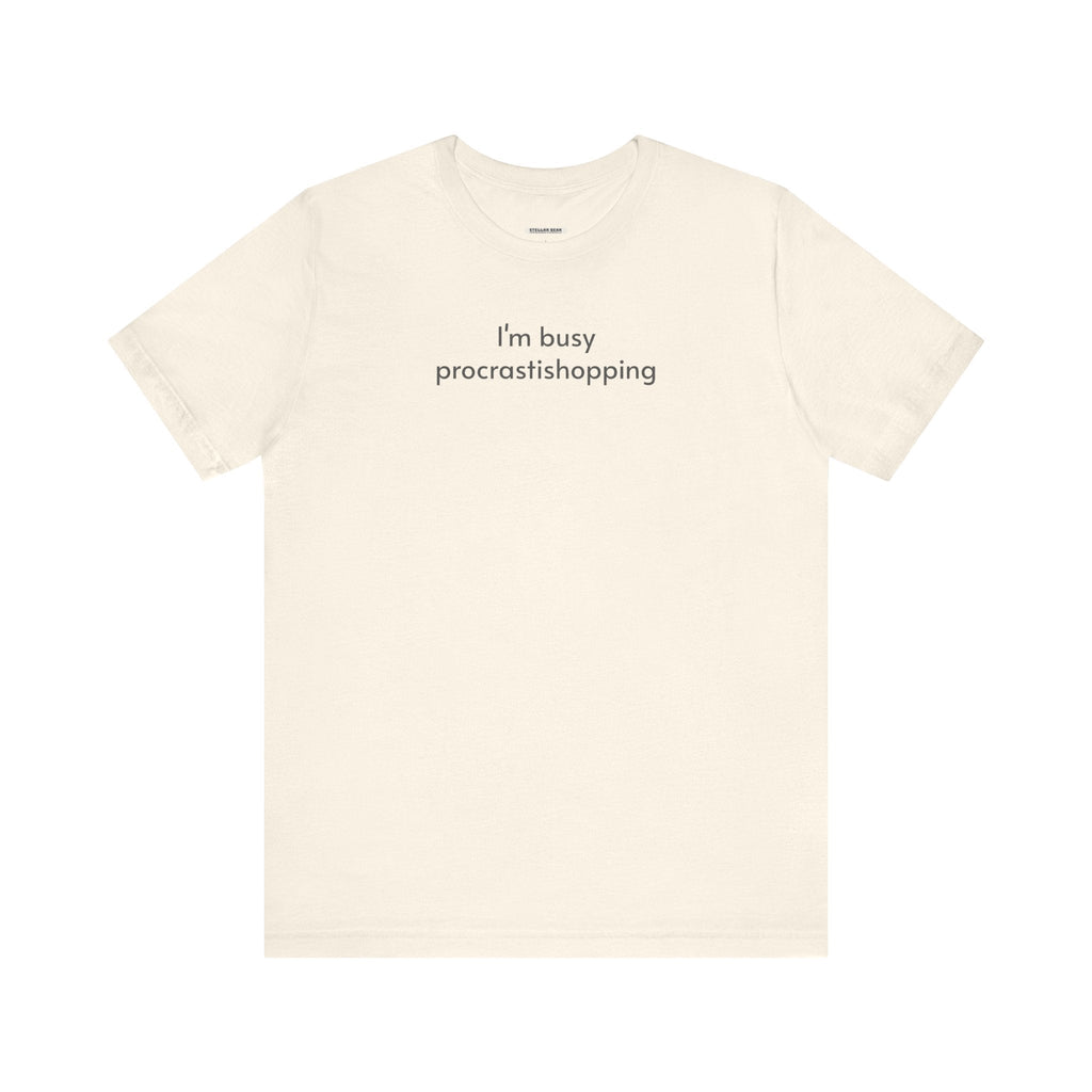 I'm Busy Procrastishopping T-Shirt product image 8