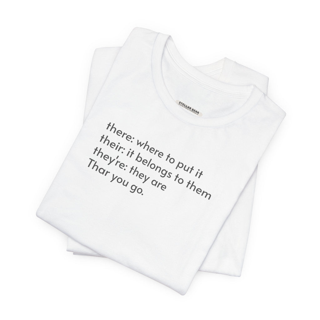 There, Their, They're, and Thar T-Shirt product image 5