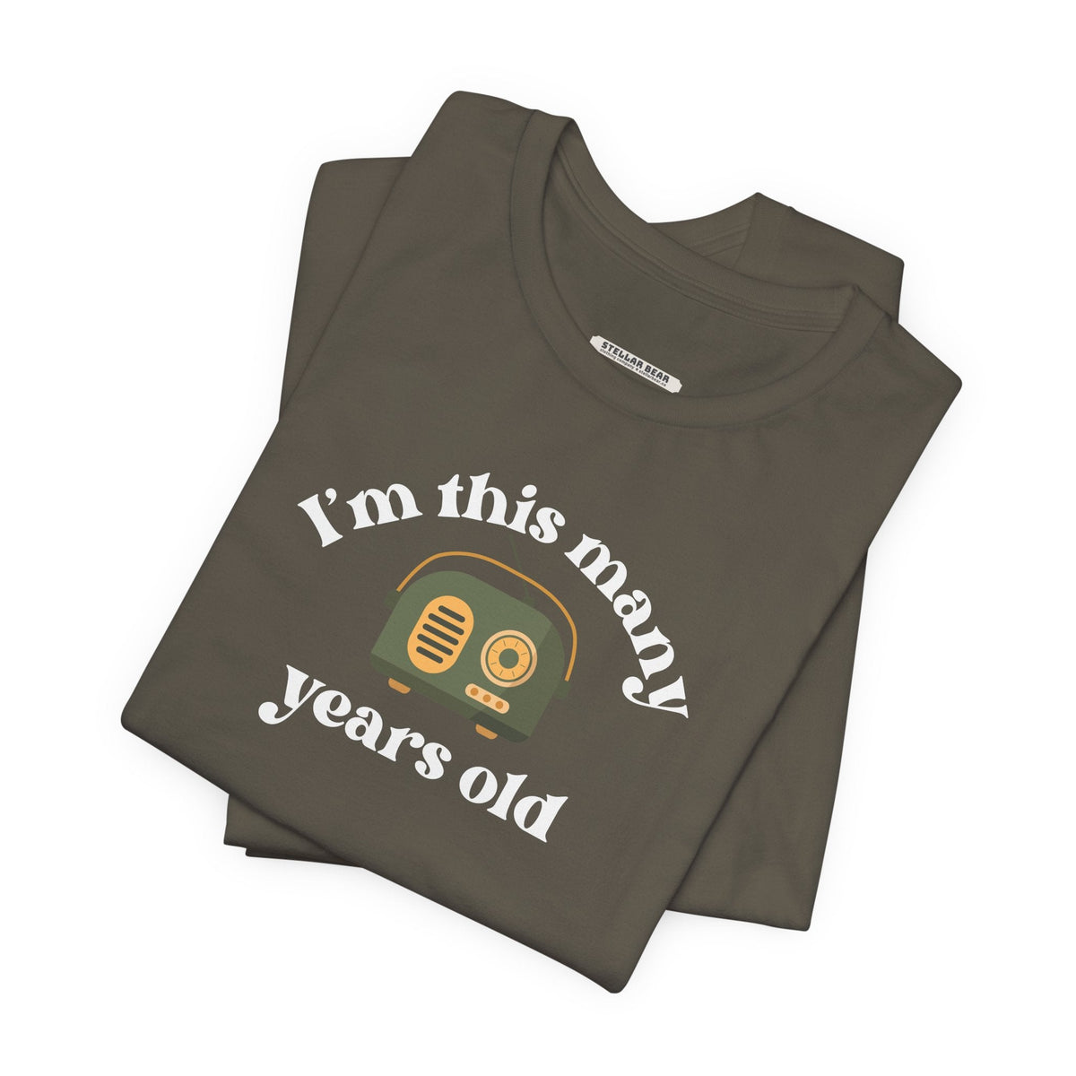 I'm This Many Years Old (Radio) Graphic T-Shirt product image 5