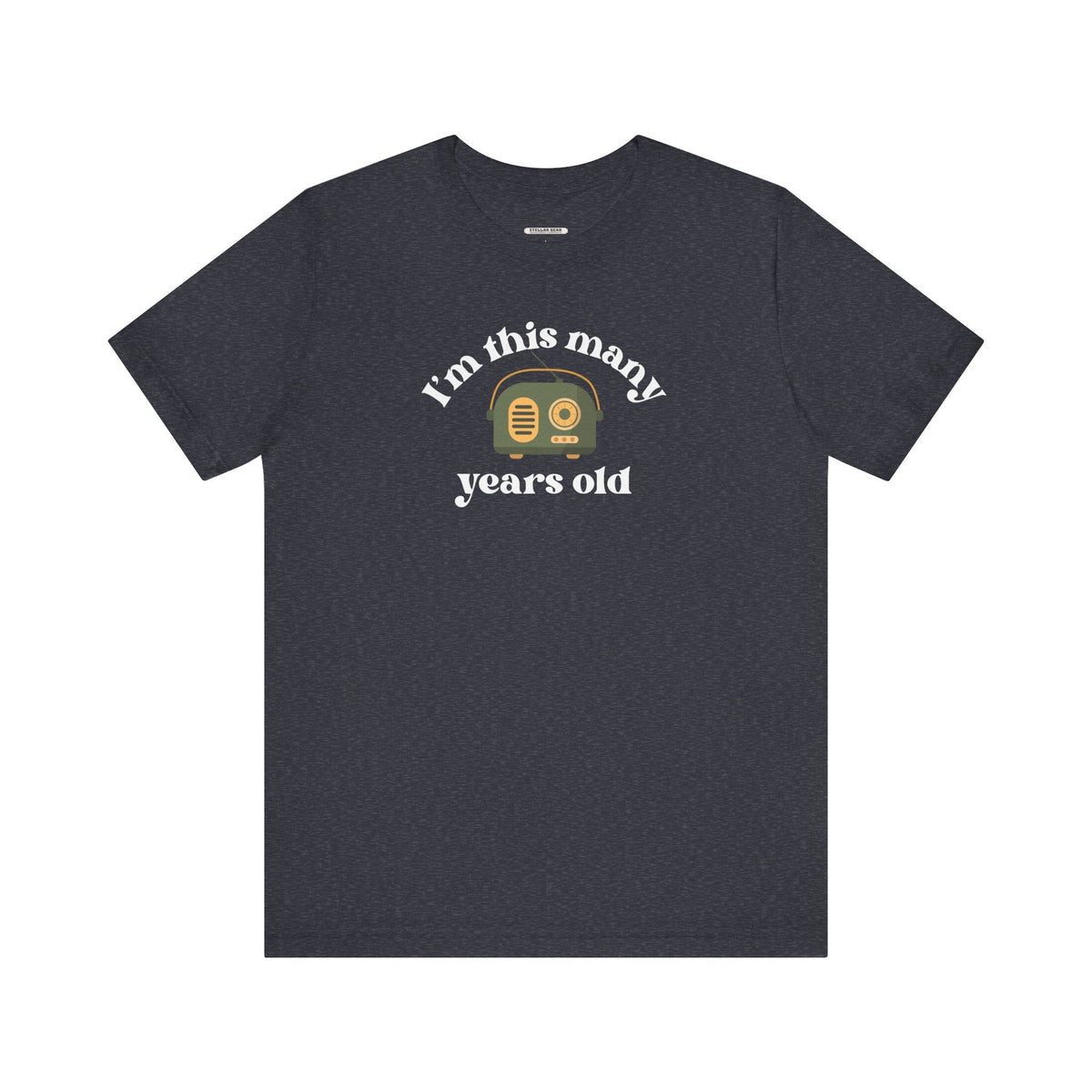 I'm This Many Years Old (Radio) Graphic T-Shirt product image 12