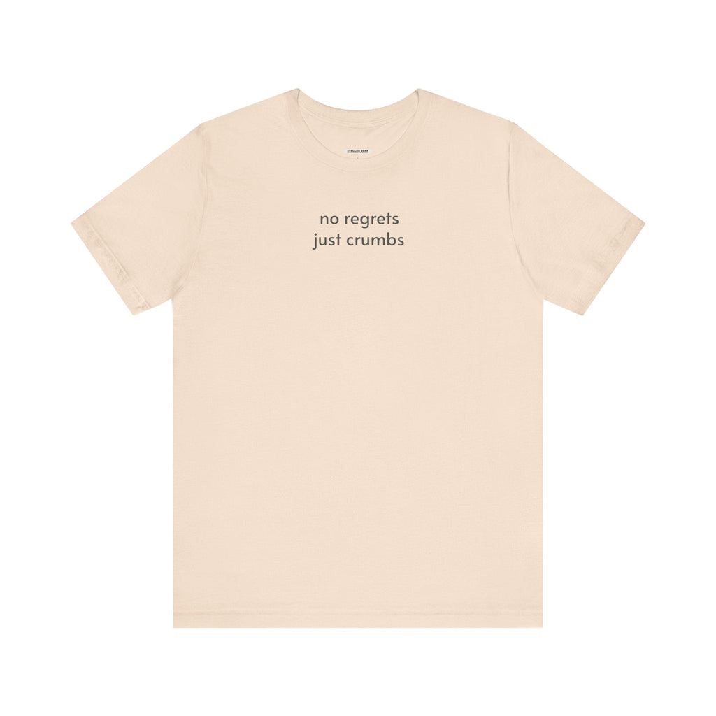 No Regrets, Just Crumbs Minimalist Style T-Shirt product image 11