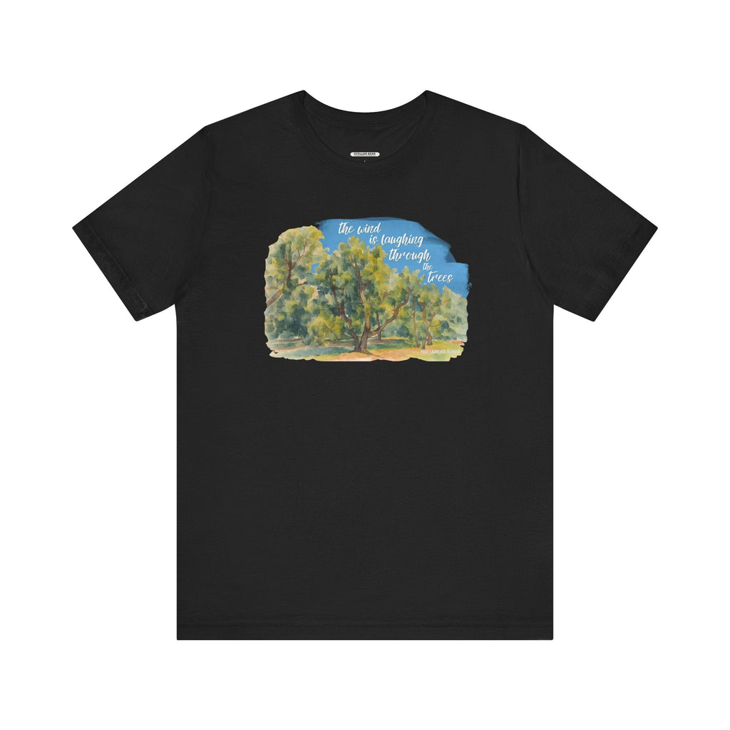 The Wind is Laughing Through Trees Graphic T-Shirt (Paul product image 11