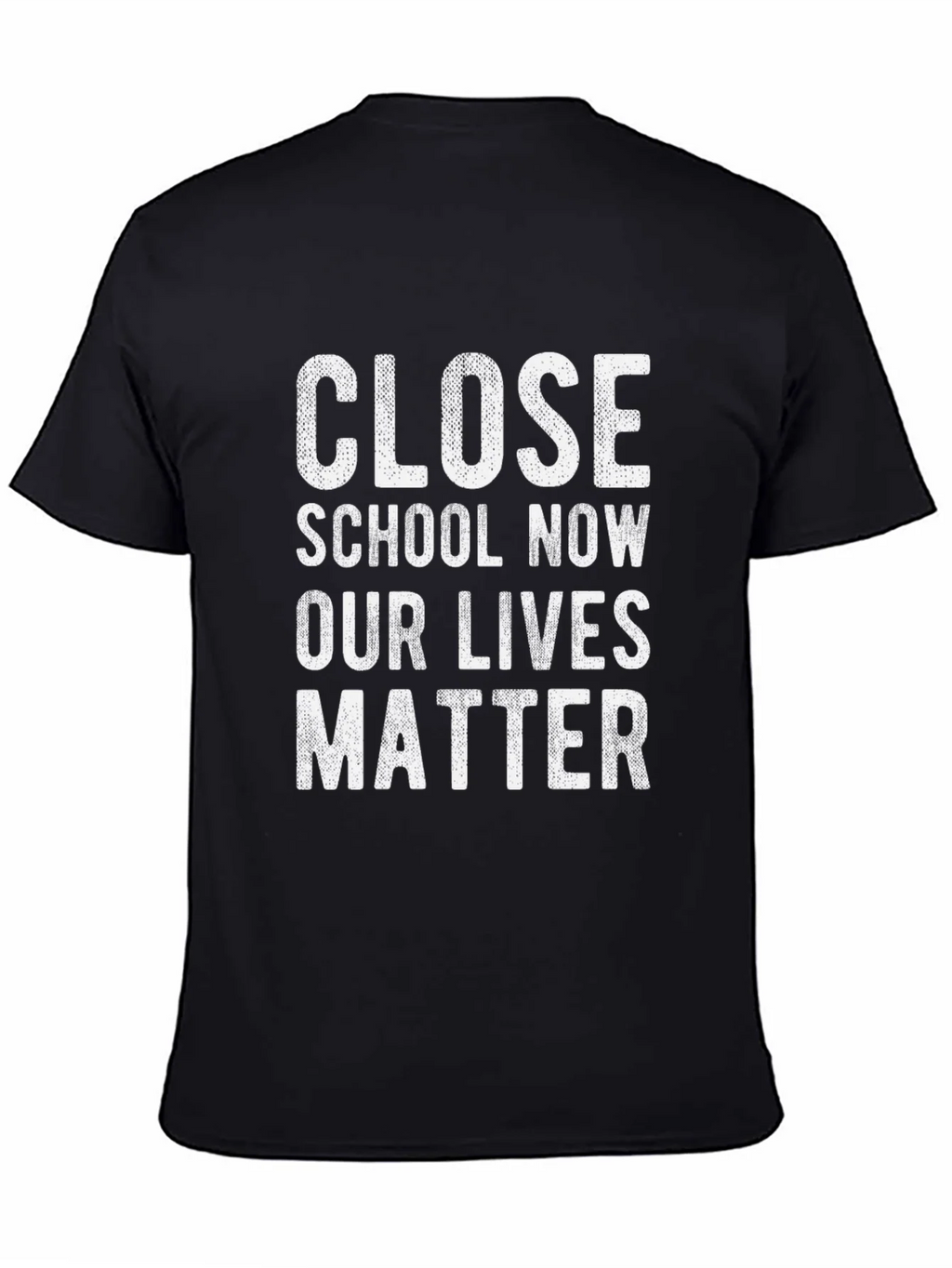 Close School Now T-Shirt product image 4