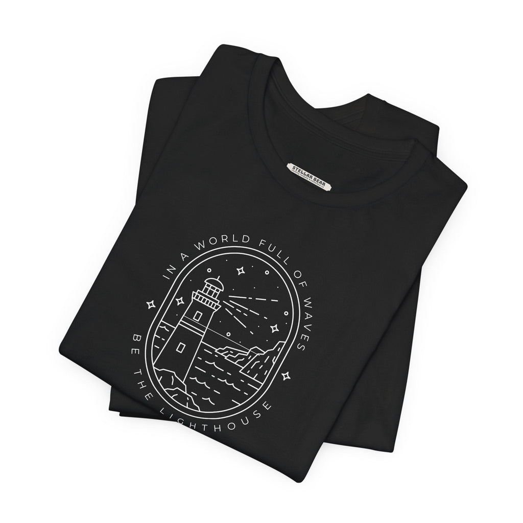 In a World Full of Waves, Be the Lighthouse Graphic T-Shirt product image 2