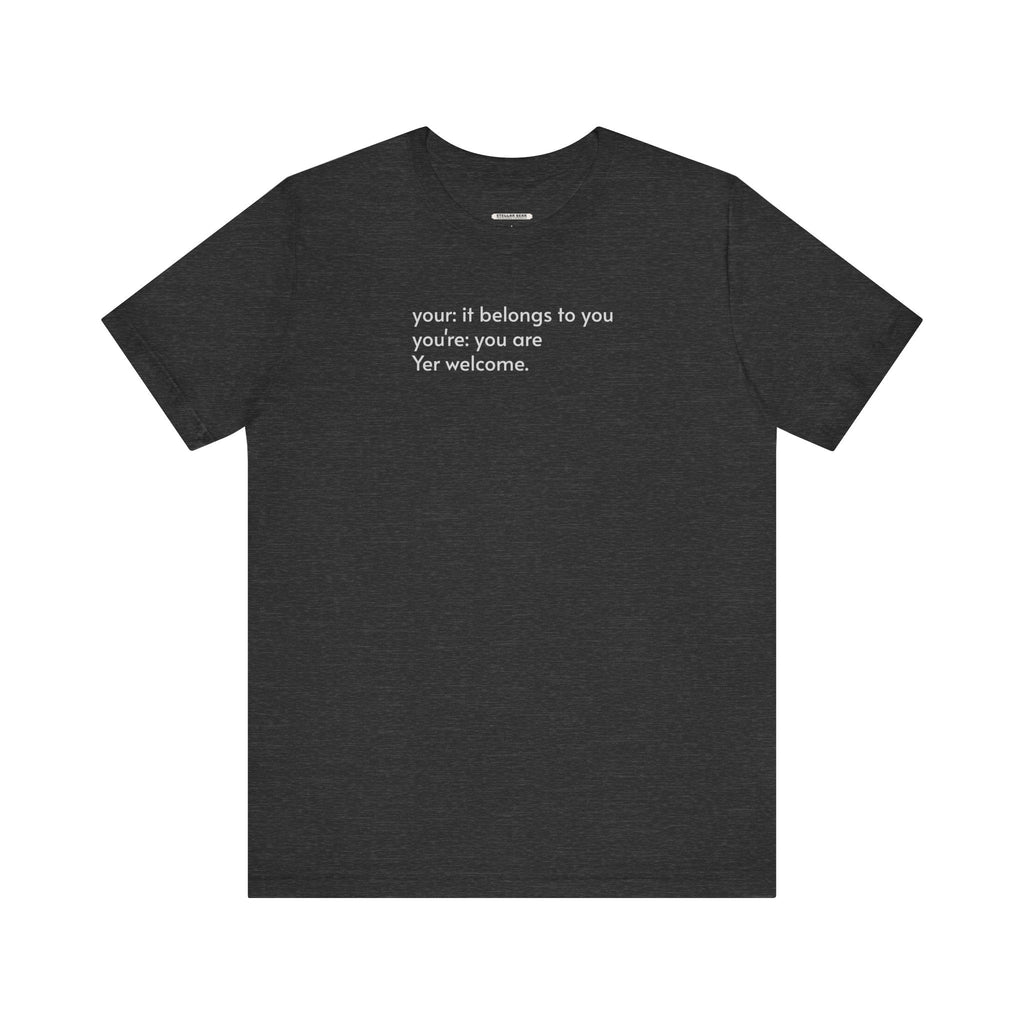 Your, You're, and Yer T-Shirt product image 15