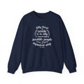 Silly Things Do Cease to Be Quote Graphic Sweatshirt (Jane product image 1