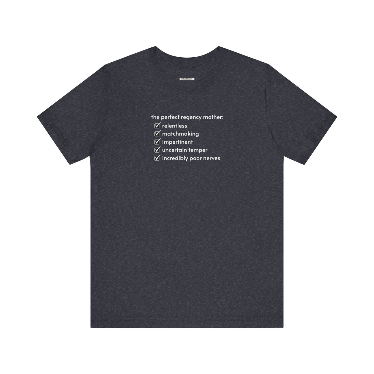 The Perfect Regency Mother Checklist T-Shirt (Jane Austen) product image 13