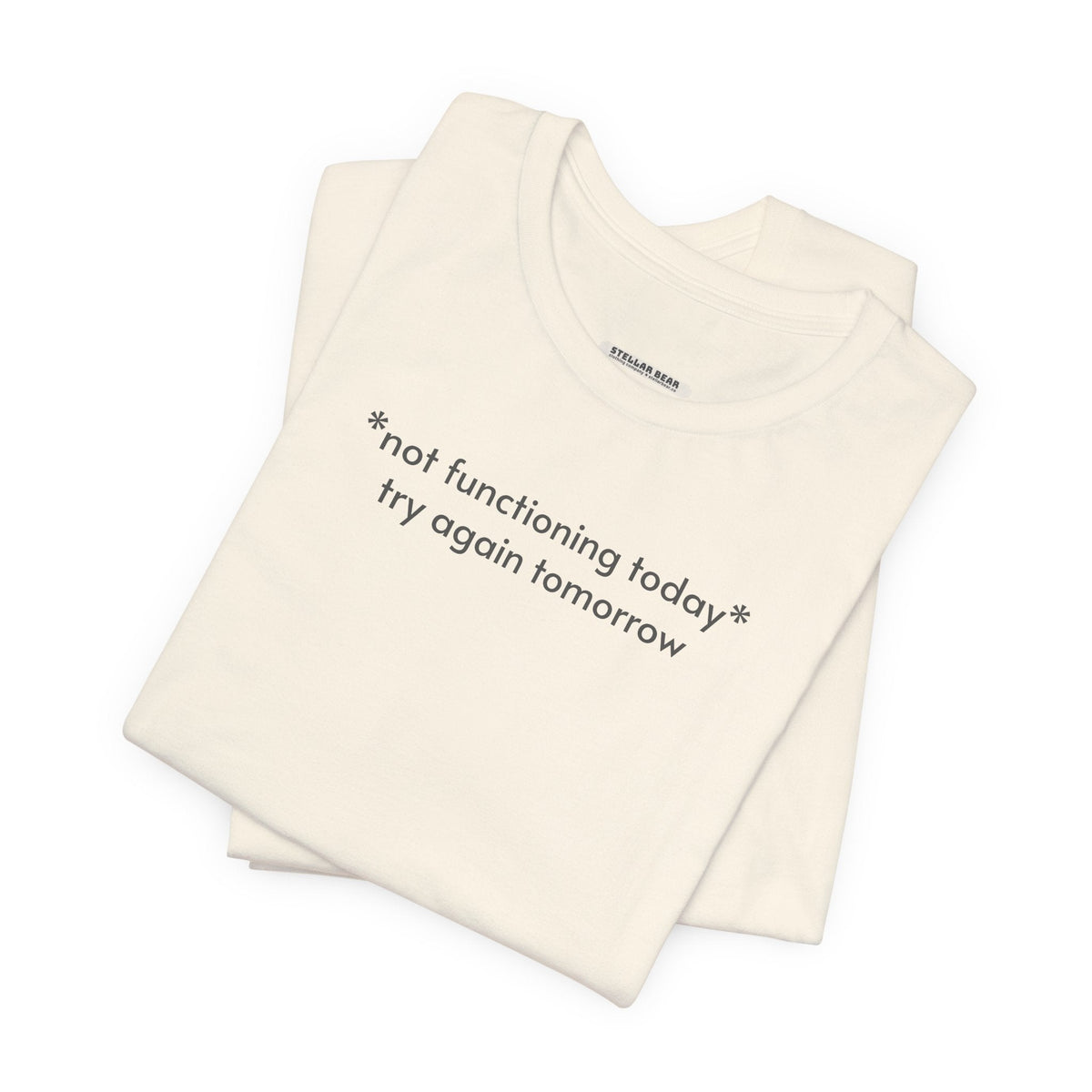 Not Functioning Today, Try Again Tomorrow Minimalist Style product image 6