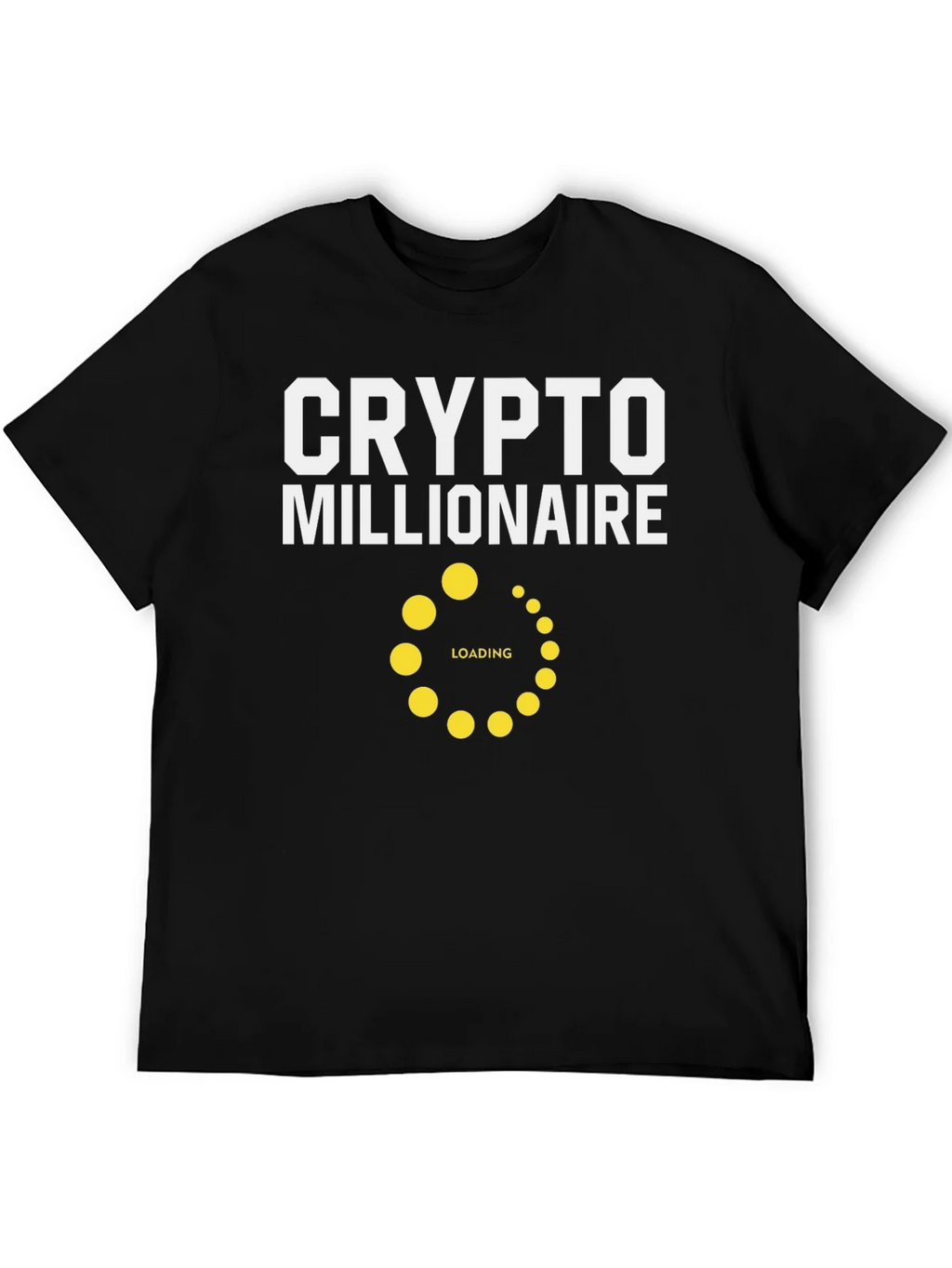 Crypto Millionaire Loading T-Shirt product image 5