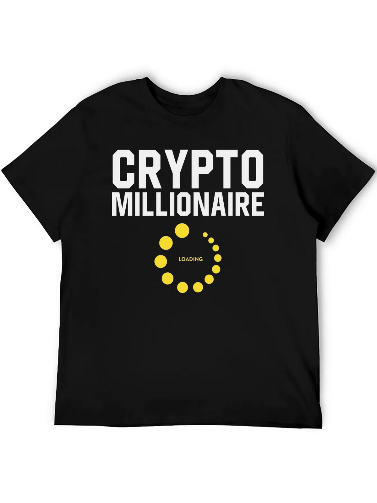 Crypto Millionaire Loading T-Shirt product image 5