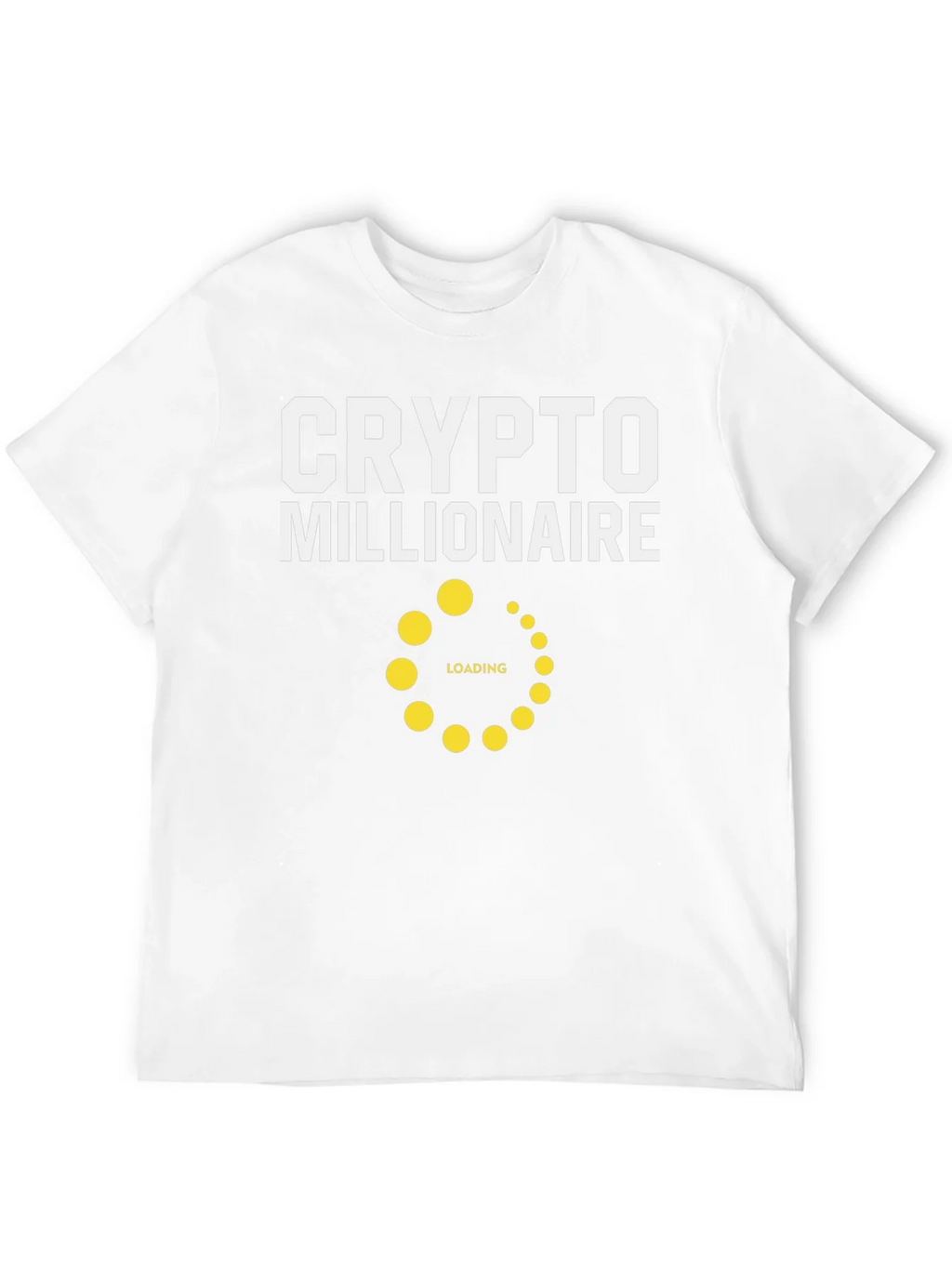 Crypto Millionaire Loading T-Shirt product image 11