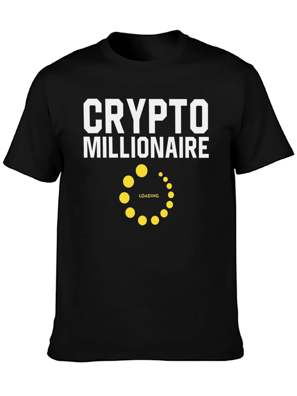 Crypto Millionaire Loading T-Shirt product image 3