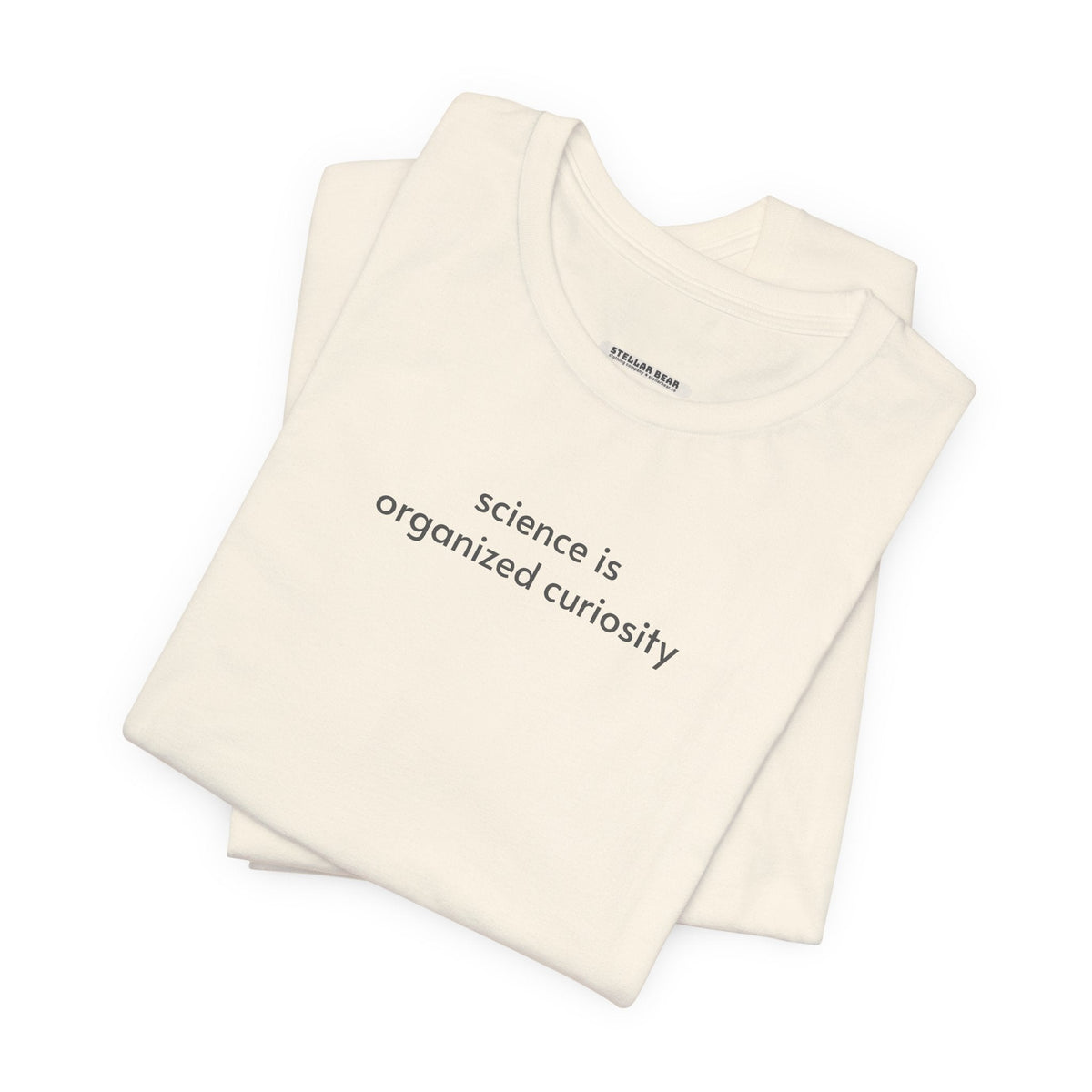 Science is Organized Curiosity Minimalist Style T-Shirt product image 2