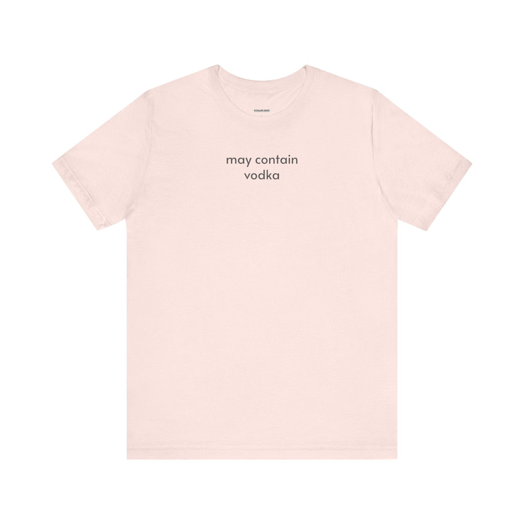 May Contain Vodka Minimalist Style T-Shirt product image 9