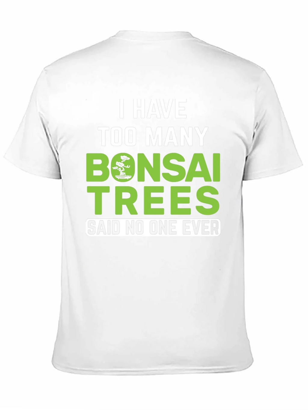 Bonsai Trees Graphic Tee - Funny Gardening Shirt product image 10