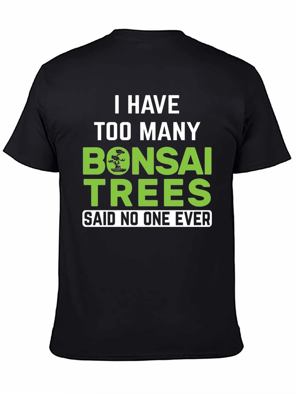 Bonsai Trees Graphic Tee - Funny Gardening Shirt product image 4