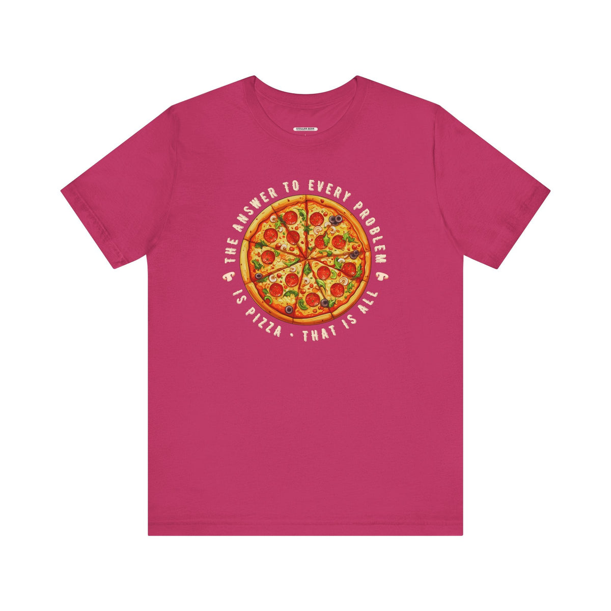 The Answer to Every Problem is Pizza • That Is All Graphic product image 12