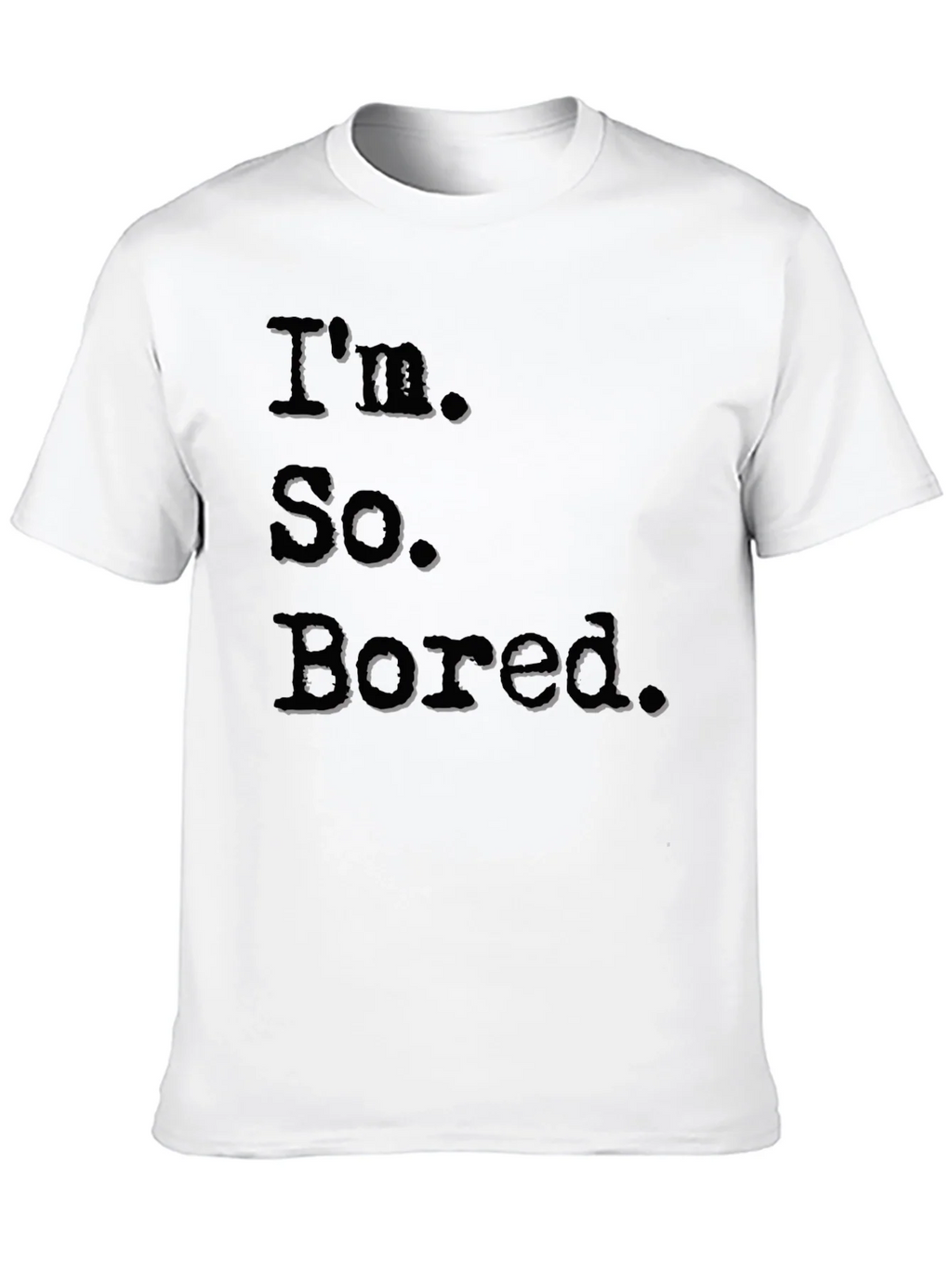 Im So Bored Black Graphic T-Shirt product image 9