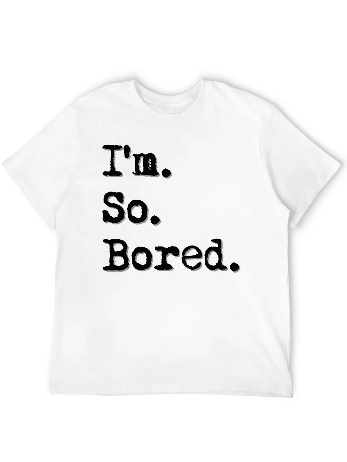 Im So Bored Black Graphic T-Shirt product image 11