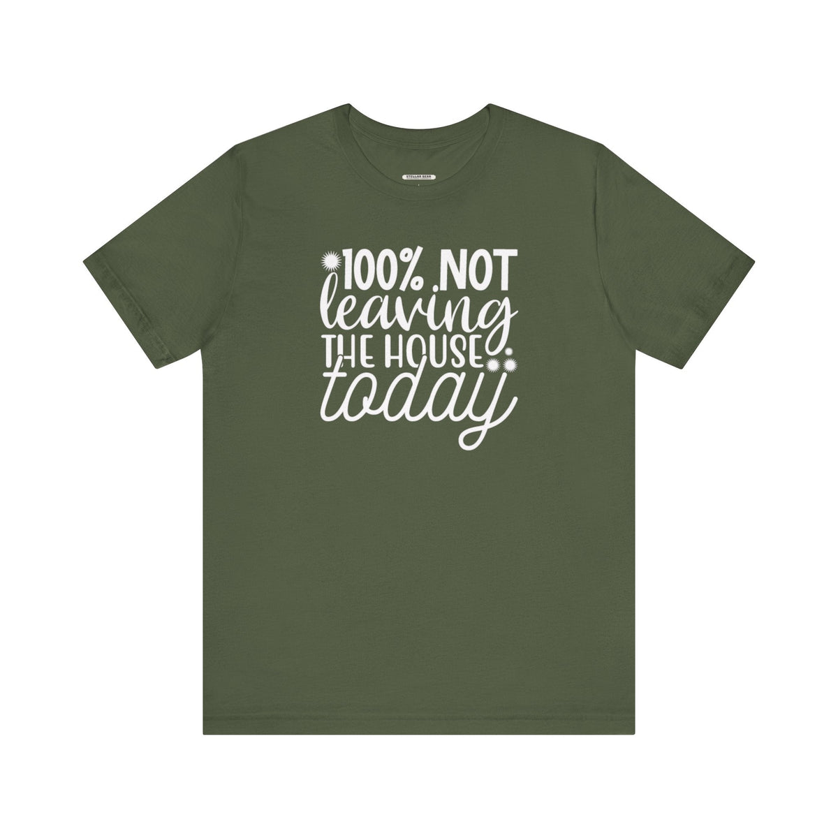 One Hundred Percent Not Leaving the House Today Graphic product image 7