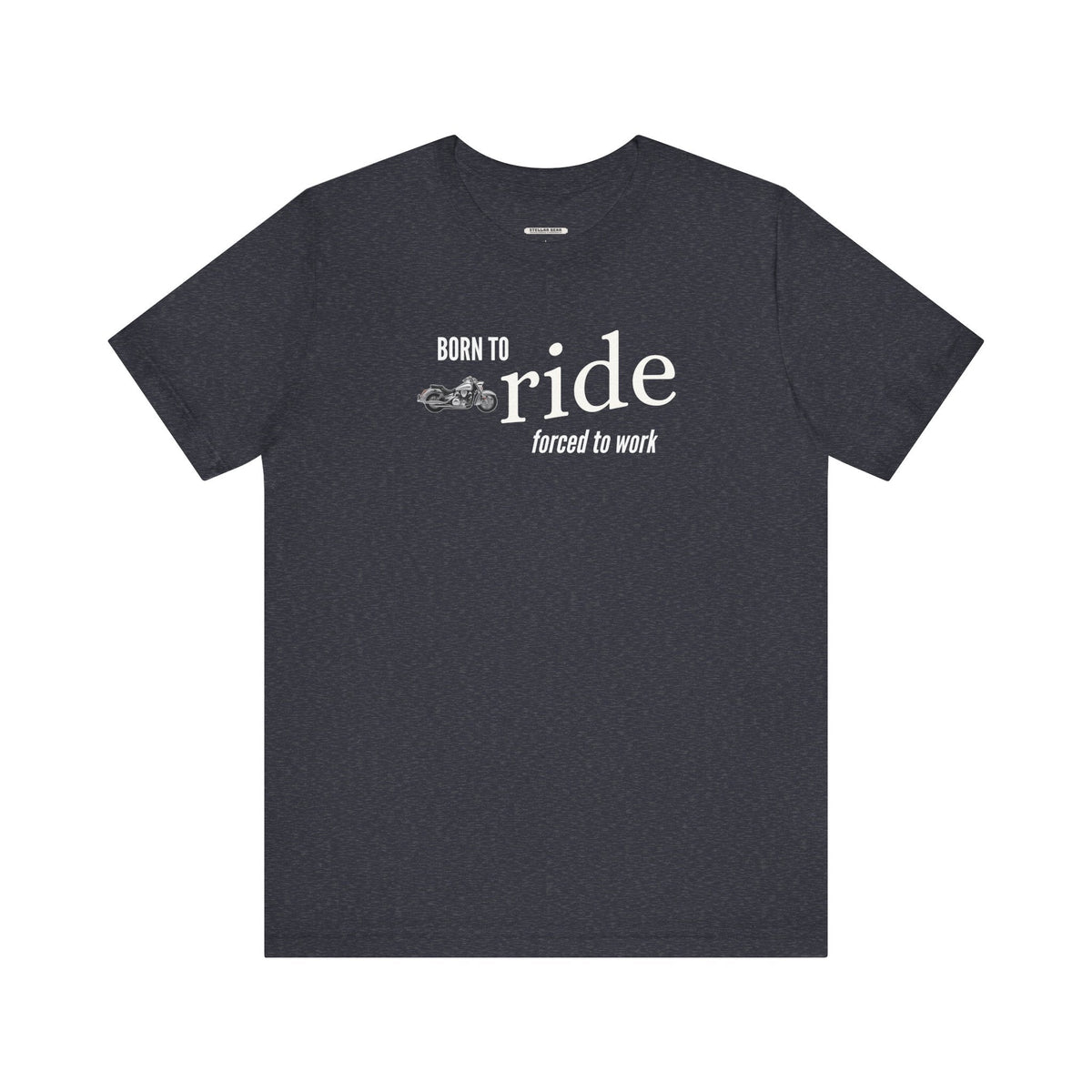 Born to Ride Forced to Work Graphic T-Shirt product image 6