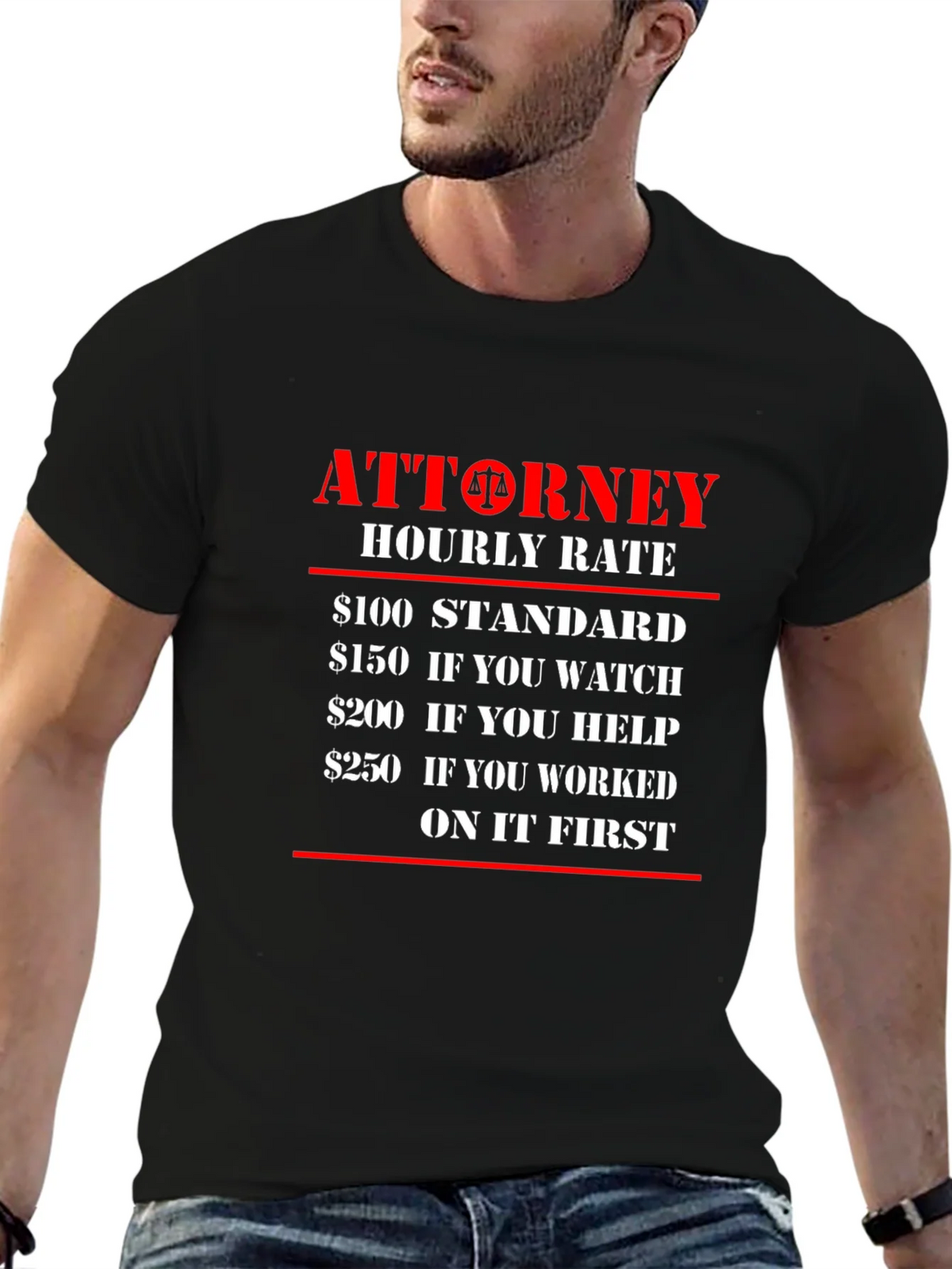 Attorney Hourly Rate Novelty T-Shirt - Legal Humor product image 6
