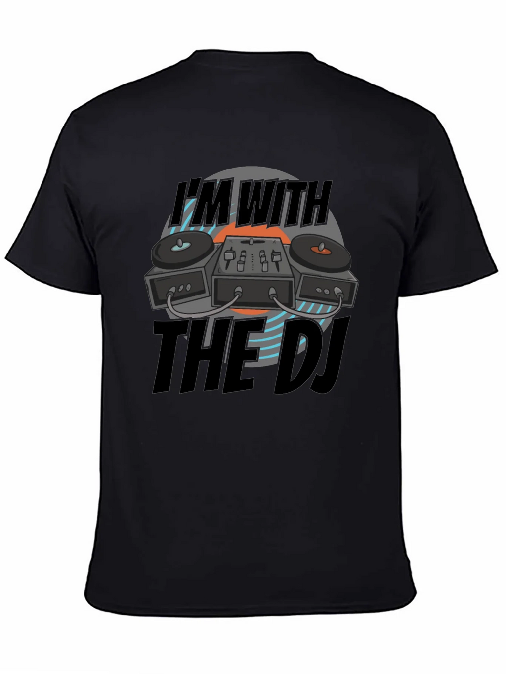 Im With The DJ Black T-Shirt product image 4