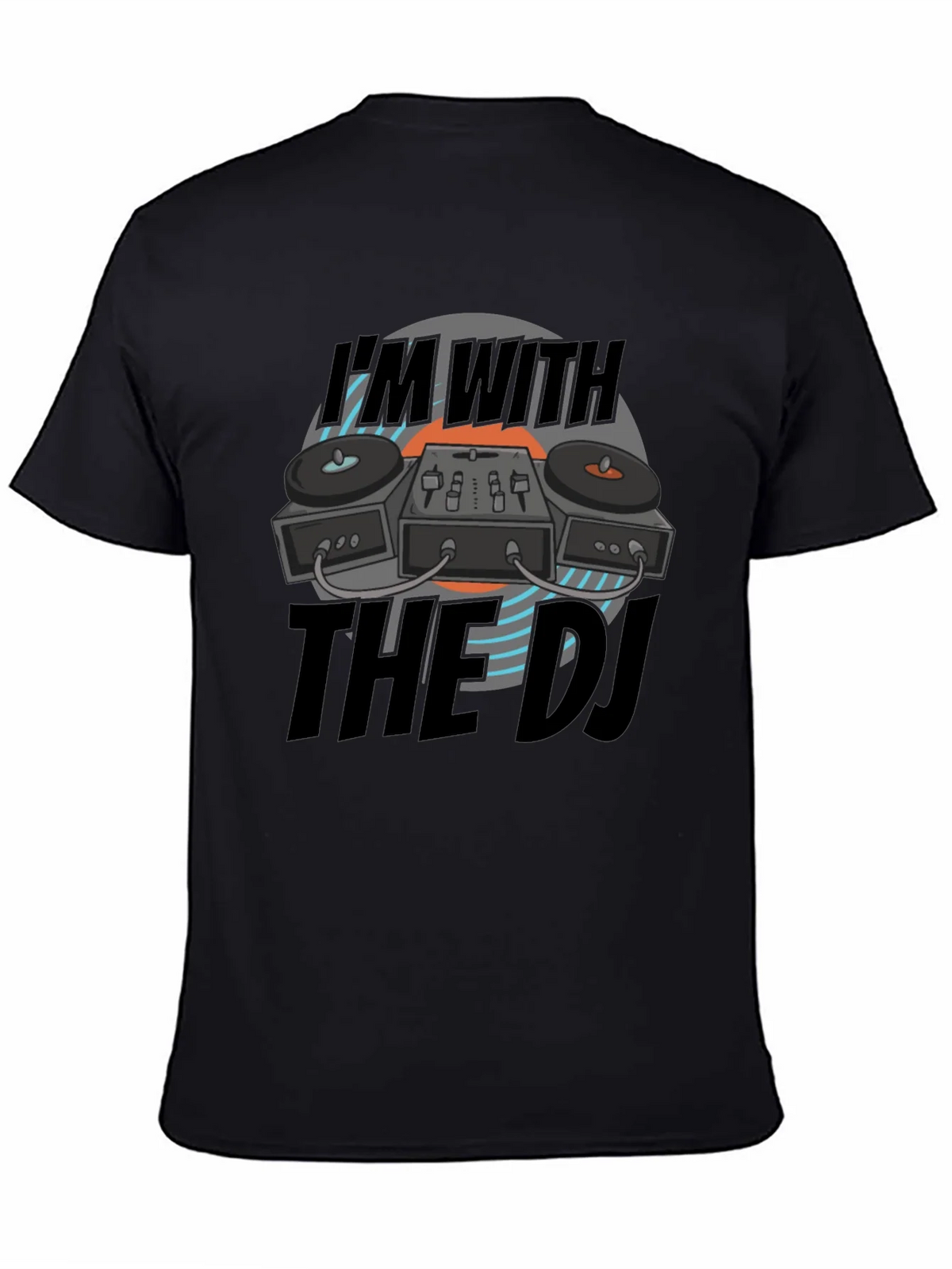 Im With The DJ Black T-Shirt product image 4