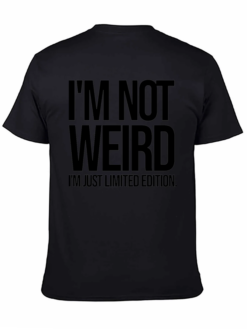 Im Not Weird T-Shirt product image 1