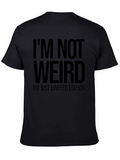 Im Not Weird T-Shirt product image 1