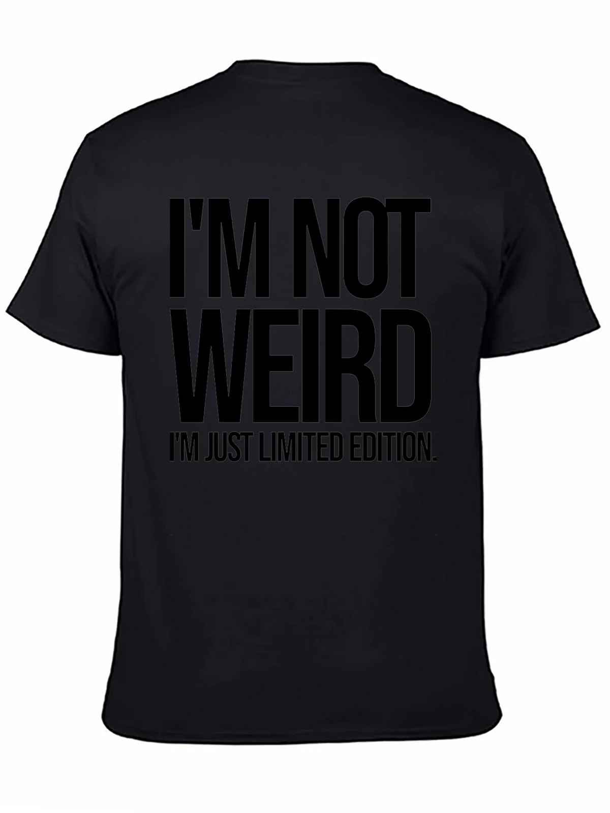 Im Not Weird T-Shirt product image 1