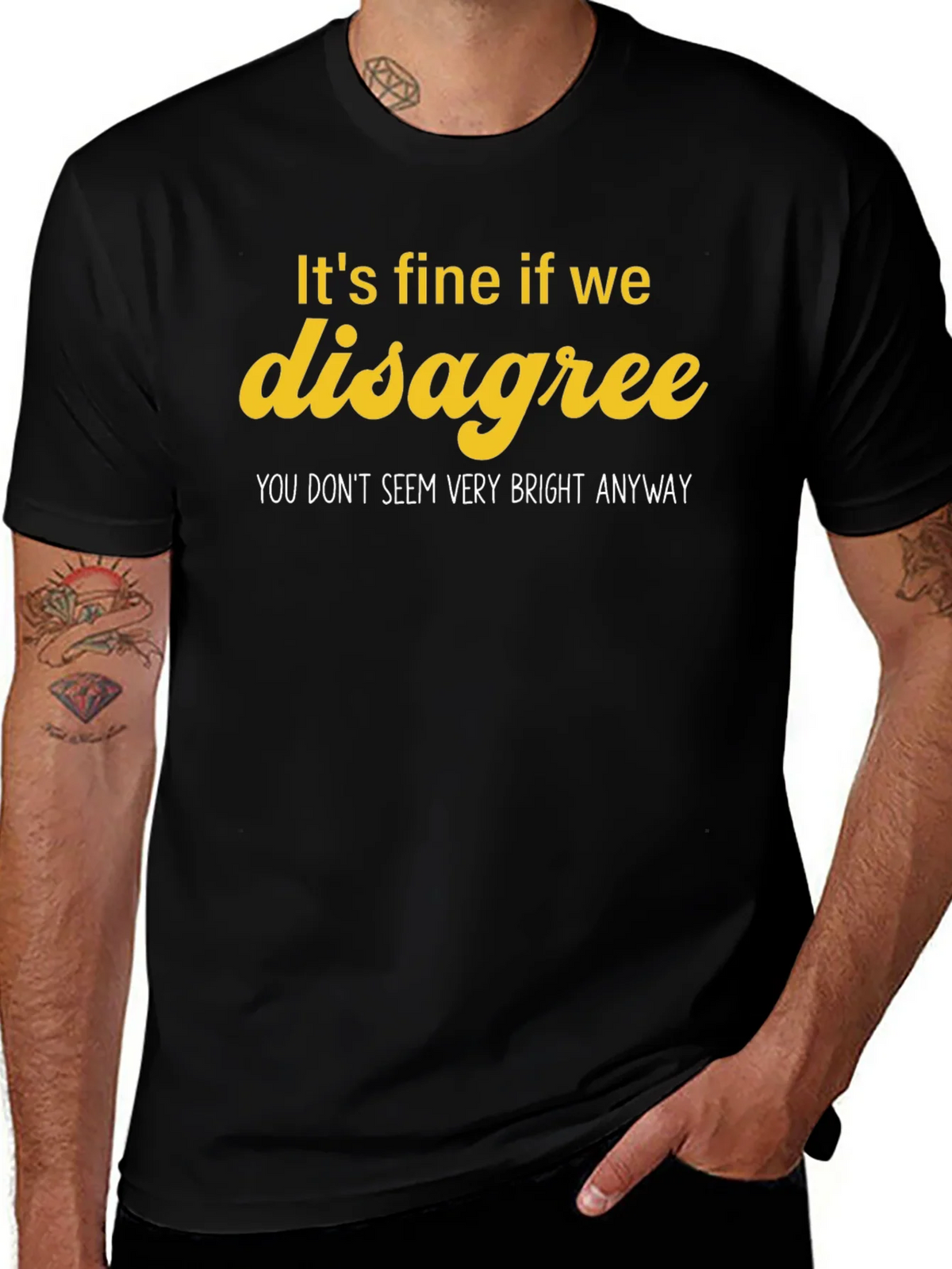 Funny Disagreement T-Shirt product image 1